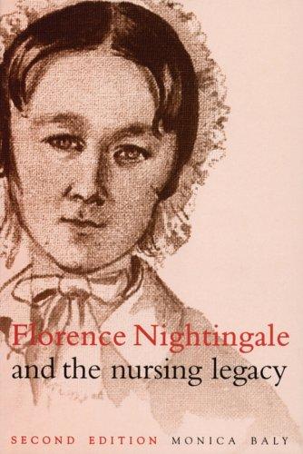 Cover for Florence Nightingale and the Nursing Legacy