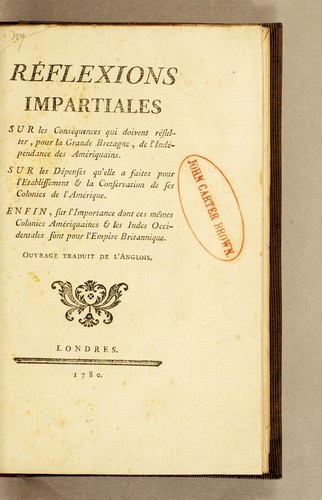 Cover for Réflexions impartiales sur les conséquences qui doivent résulter, pour la Grande Bretagne, de l'indépendance des amériquains