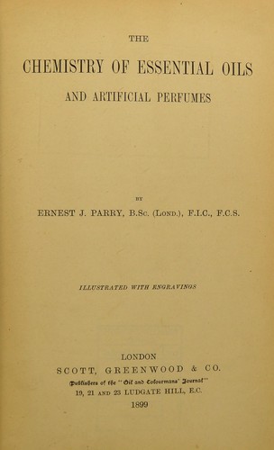 Cover for The chemistry of essential oils and artificial perfumes