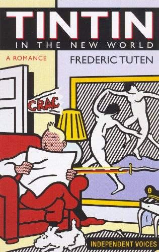Cover for Tintin in the New World. Frederic Tuten