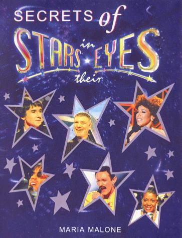 Cover for The Secrets of "Stars in Their Eyes"