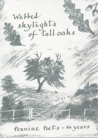 Cover for Webbed Skylights of Tall Oaks