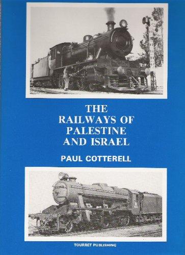 Cover for The Railways of Palestine and Israel