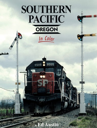 Cover for The Southern Pacific in Oregon