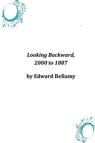 Cover for Looking Backward, 2000 to 1887