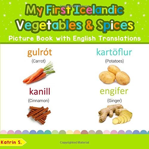 Cover for My First Icelandic Vegetables & Spices Picture Book with English Translations