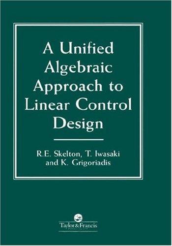 Cover for A unified algebraic approach to linear control design