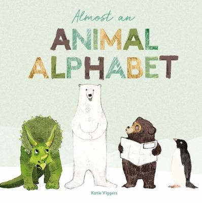 Cover for Almost an Animal Alphabet