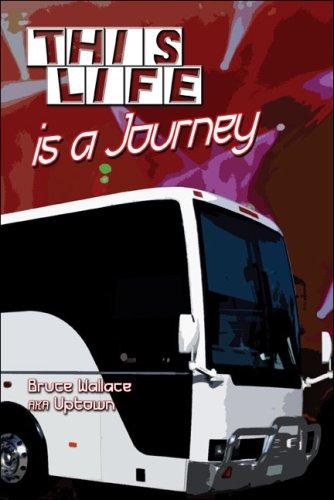 Cover for This Life Is a Journey