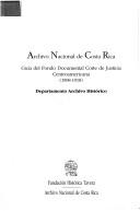 Cover for Guía del fondo documental Corte de Justicia Centroamericana