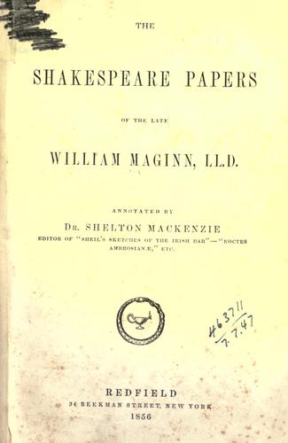 Cover for The Shakespeare papers of the late William Maginn, LL.D.