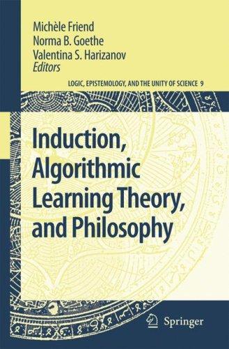 Cover for Induction, Algorithmic Learning Theory, and Philosophy (Logic, Epistemology, and the Unity of Science)