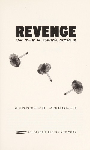 Cover for Revenge of the flower girls