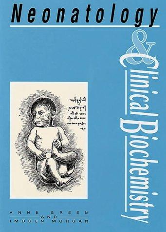 Cover for Neonatology and Clinical Biochemistry (Clinical Biochemistry in Medicine)