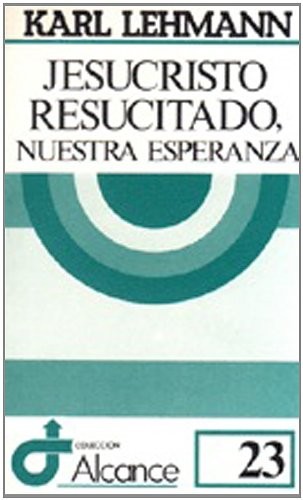 Cover for Jesucristo resucitado, nuestra esperanza