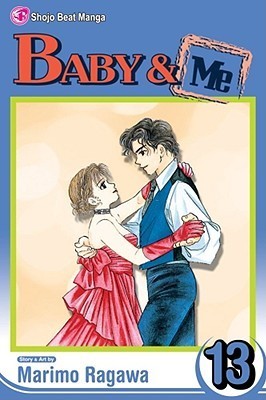 Cover for Baby & Me, Volume 13 (Baby & Me #13)