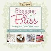 Cover for Blogging for Bliss