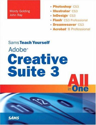 Cover for Sams Teach Yourself Adobe Creative Suite 3 All in One