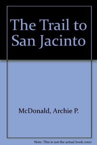 Cover for The Trail to San Jacinto