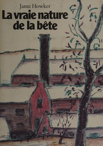 Cover for La vraie nature de la bête