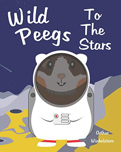 Cover for Wild Peegs To The Stars