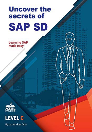 Cover for Uncover the Secrets of SAP Sales and Distribution