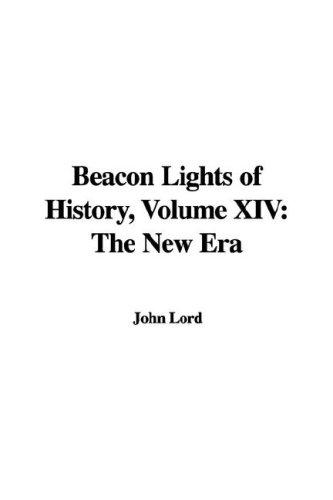 Cover for Beacon Lights of History, Volume XIV