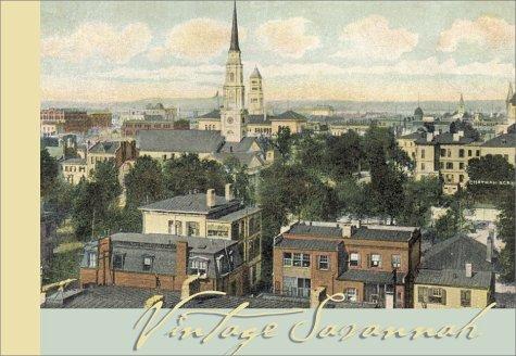 Cover for Vintage Savannah (Hill Street's Vintage South Postcard Books)