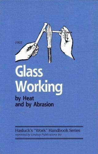 Cover for Glass working by heat and by abrasion