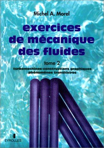 Cover for Exercices de mécanique des fluides, tome 2 