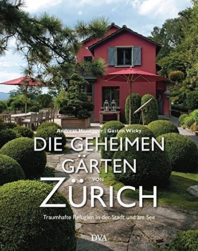 Cover for Die geheimen Gärten von Zürich