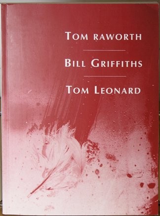 Cover for Tom Raworth/Bill Griffiths/Tom Leonard (Etruscan Reader)