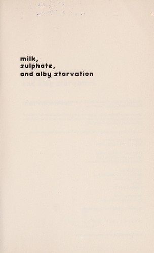 Cover for Milk, Sulphate, and Alby Starvation