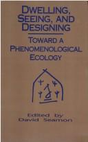 Cover for Dwelling, Seeing, and Designing