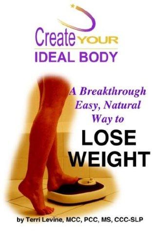 Cover for Create Your Ideal Body