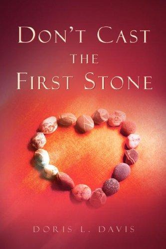 Cover for Don't Cast the First Stone
