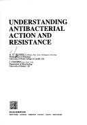 Cover for Understanding antibacterial action and resistance