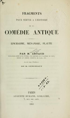 Cover for Fragments pour servir à l'histoire de la comédie antique -