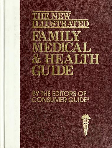 Cover for The New illustrated family medical & health guide