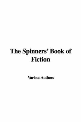 Cover for The Spinners' Book of Fiction