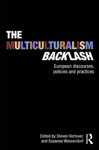 Cover for The multiculturalism backlash
