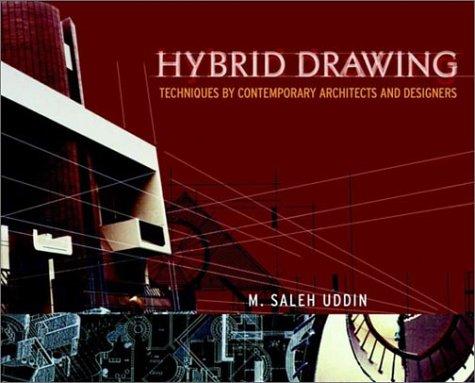 Cover for Hybrid drawing techniques by contemporary architects and designers