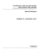 Cover for Choroidal & Ciliary Body Malignant Melanoma
