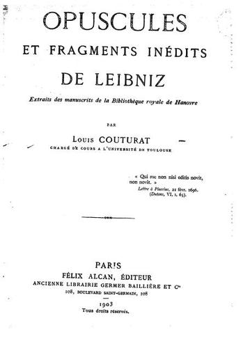 Cover for Opuscules et fragments inédits de Leibniz, extraits des manuscrits de la Bibliothèque royale de Hanovre par Louis Couturat.