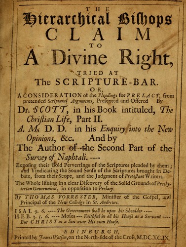 Cover for The Hierarchical Bishops claim to a Divine right, tried at the Scripture-bar