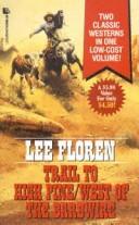 Cover for Trail to High Pine/West of the Barbwire
