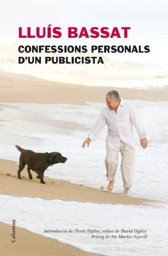 Cover for Lluís Bassat, confessions personals d'un publicista