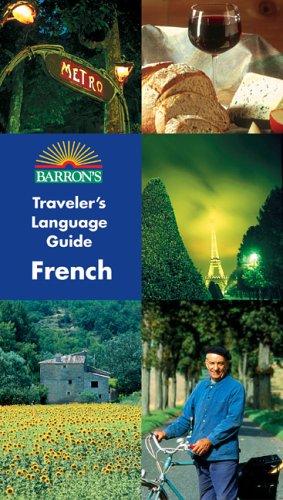 Cover for Barron's Traveler's Language Guide -- French