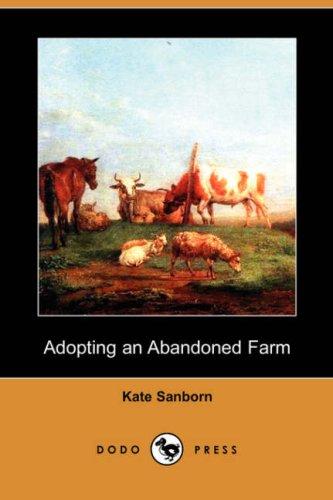 Cover for Adopting an Abandoned Farm (Dodo Press)