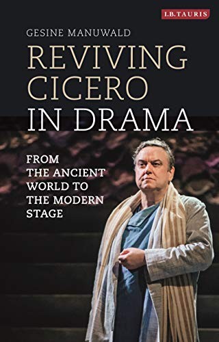 Cover for Reviving Cicero in Drama